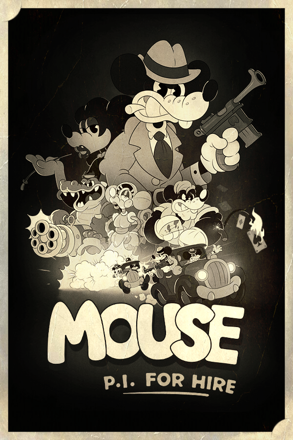 MOUSE: P.I. For Hire